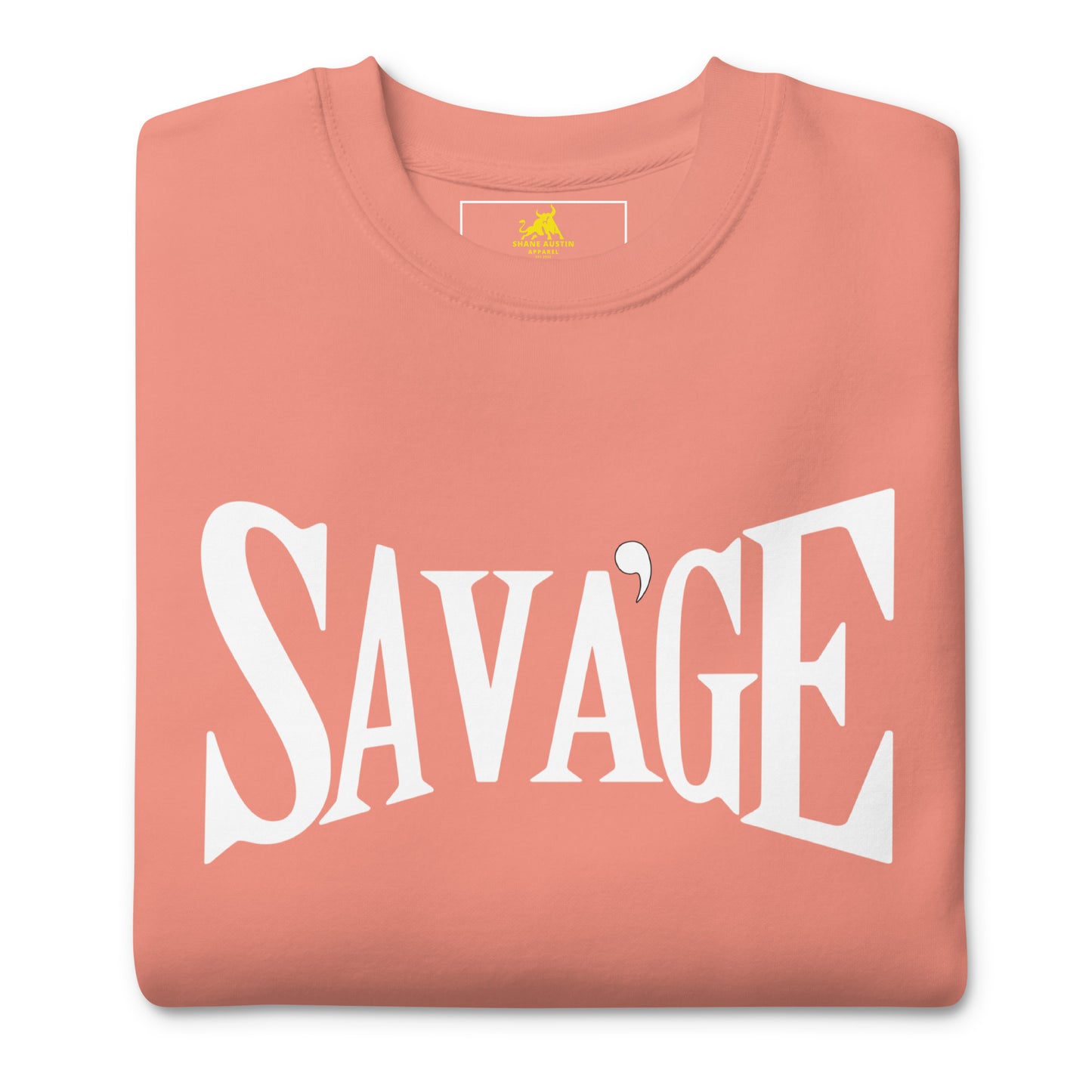 "Sava'ge" Unisex Premium Sweatshirt