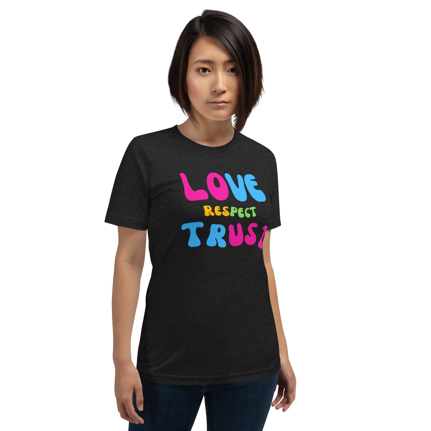 Love Respect Trust Women's t-shirt