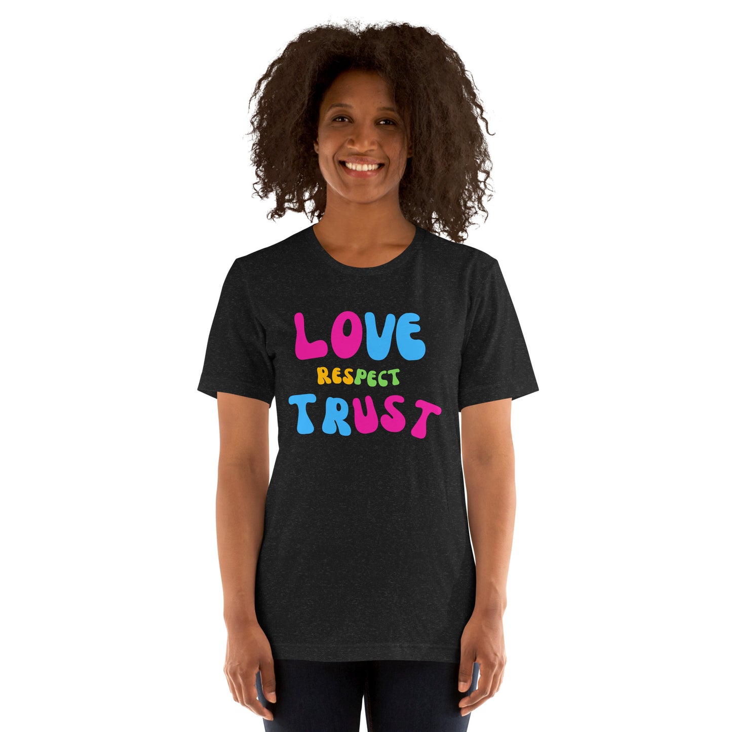 Love Respect Trust Women's t-shirt