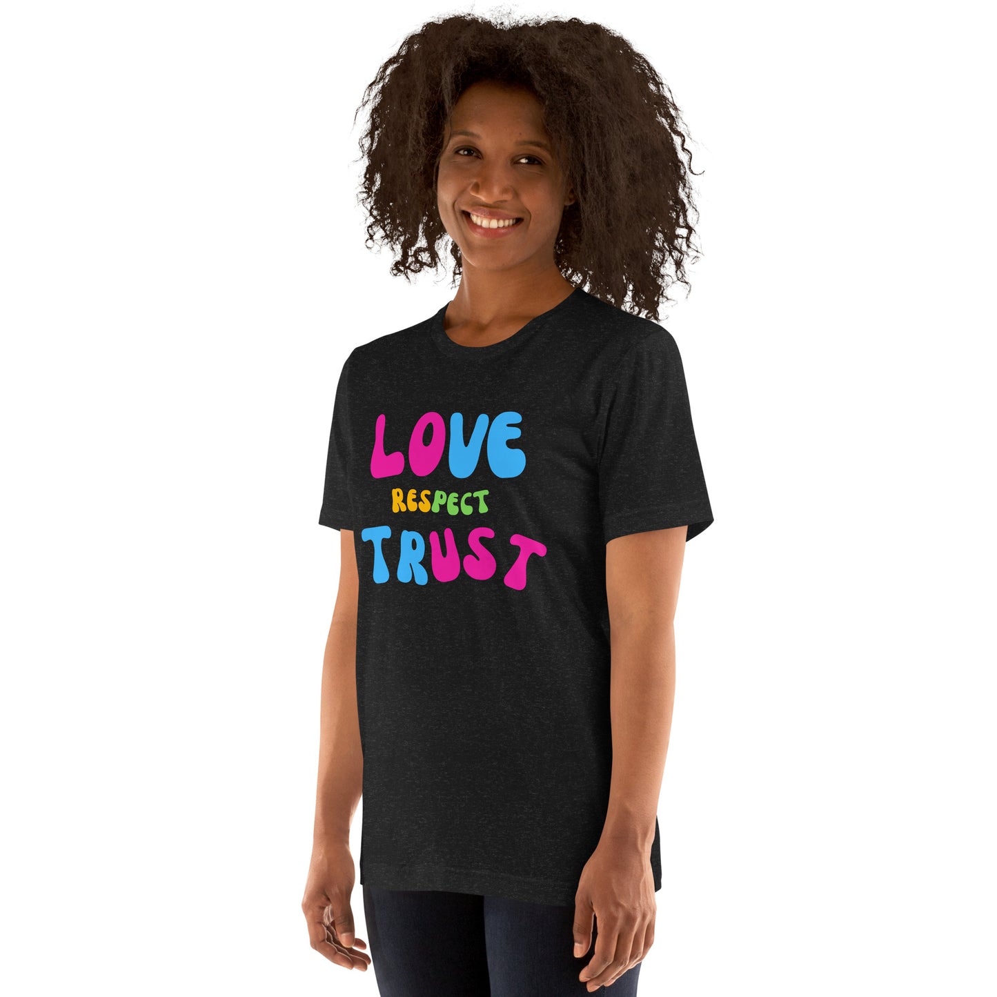 Love Respect Trust Women's t-shirt