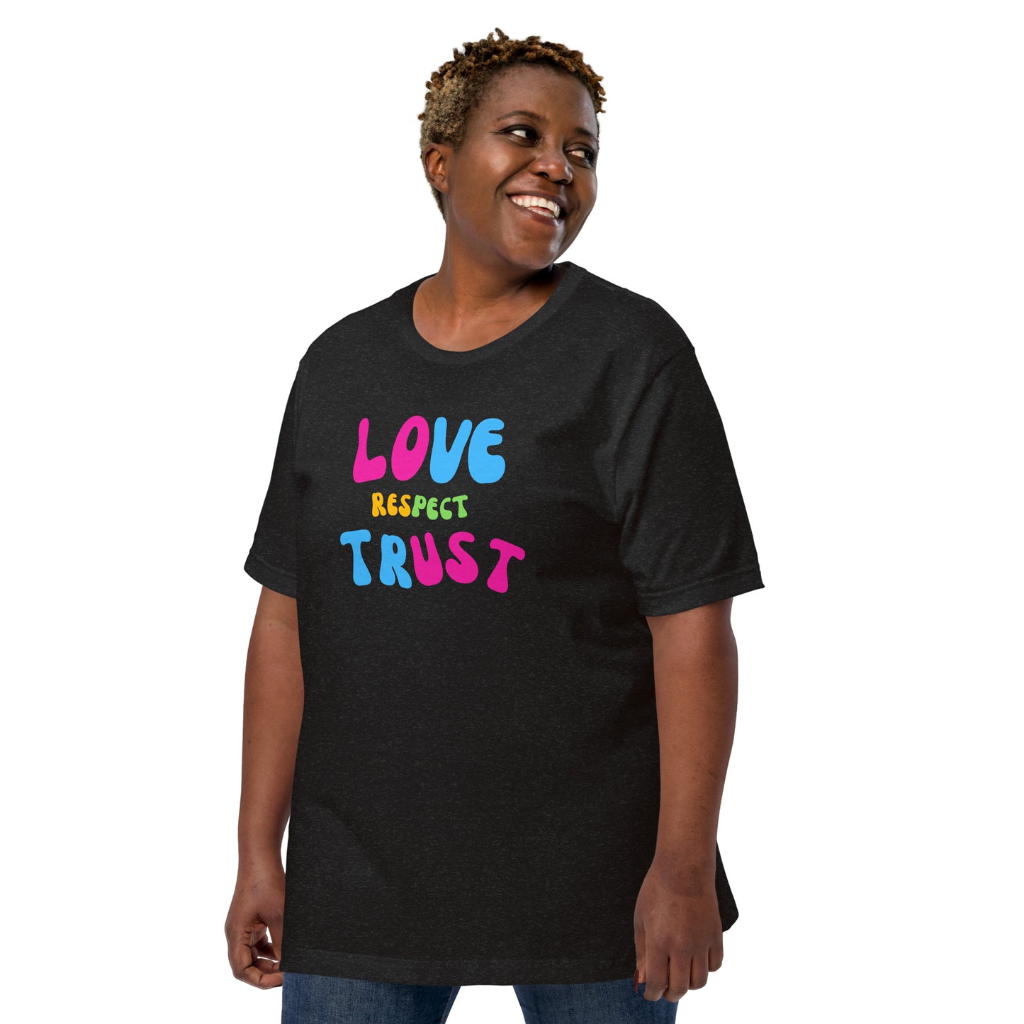 Love Respect Trust Women's t-shirt